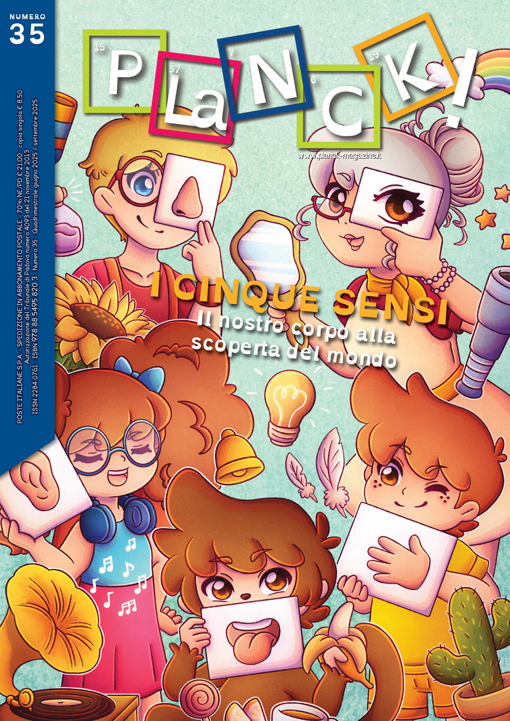 PLaNCK!. Vol. 35: I cinque sensi-The five senses. Il nostro corpo alla scoperta del mondo-Our body to explore the world