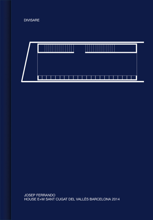 House e+m Sant Cugat del Vallès Barcelona 2014