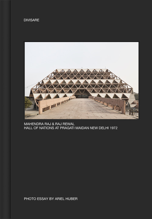 Mahendra Raj & Raj Rewal. Hall of nations at Pragati Maidan New Delhi 1972