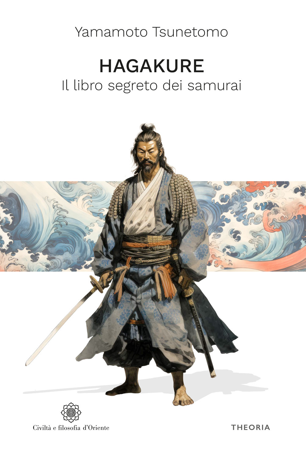 Hagakure. Il libro segreto dei samurai