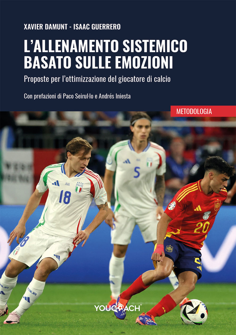 L'allenamento sistemico basato sulle emozioni. Proposte per l'ottimizzazione del giocatore di calcio