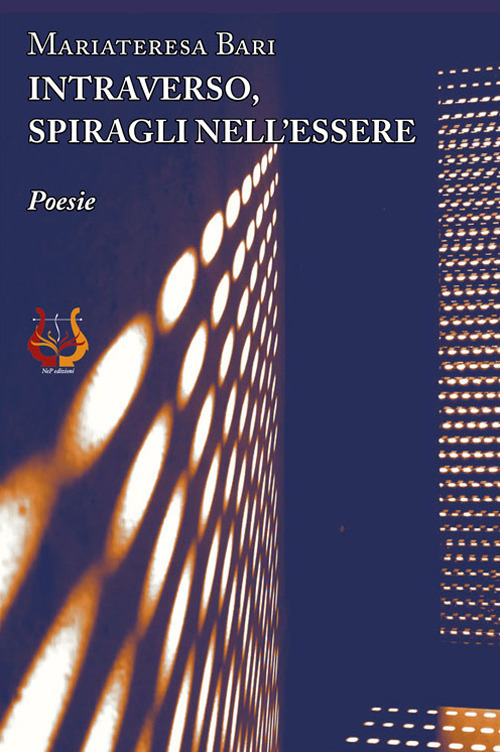 Intraverso, spiragli nell’essere