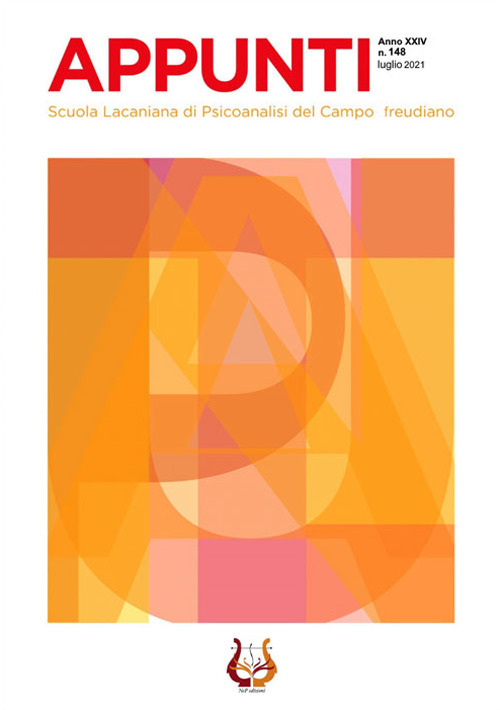 Appunti. Scuola lacaniana di psicoanalisi del campo freudiano. Vol. 148: Luglio