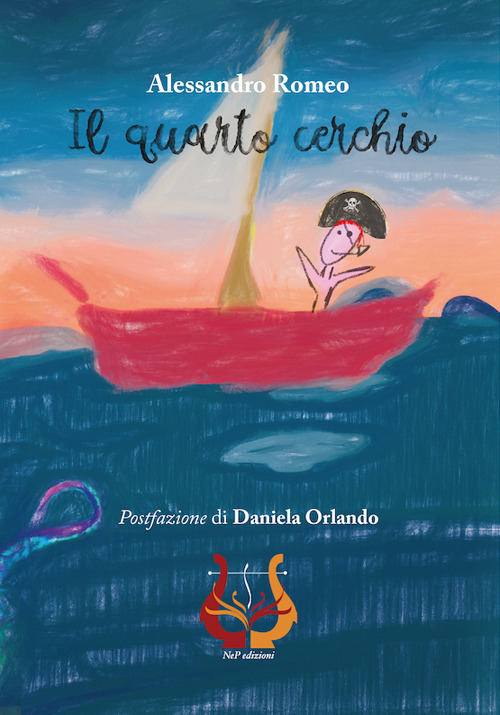 Il quarto cerchio. Postfazione di Daniela Orlando
