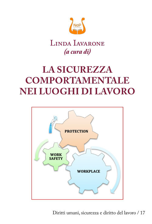 La sicurezza comportamentale nei luoghi di lavoro