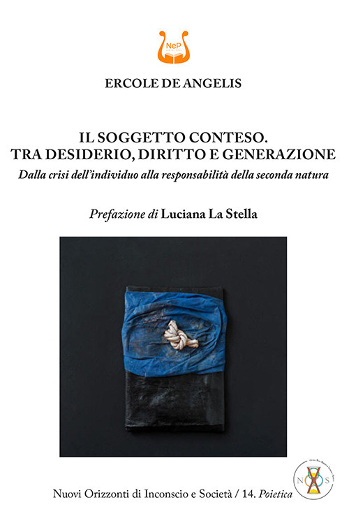 Il soggetto conteso. Tra desiderio, diritto e generazione. Dalla crisi dell'individuo alla responsabilità della seconda natura