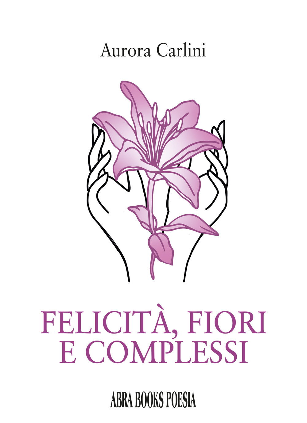 Felicità, fiori e complessi