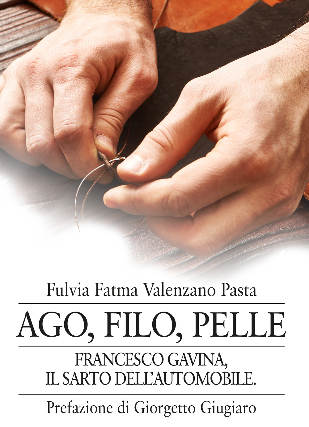 Ago, filo, pelle. Francesco Gavina, il sarto dell’automobile