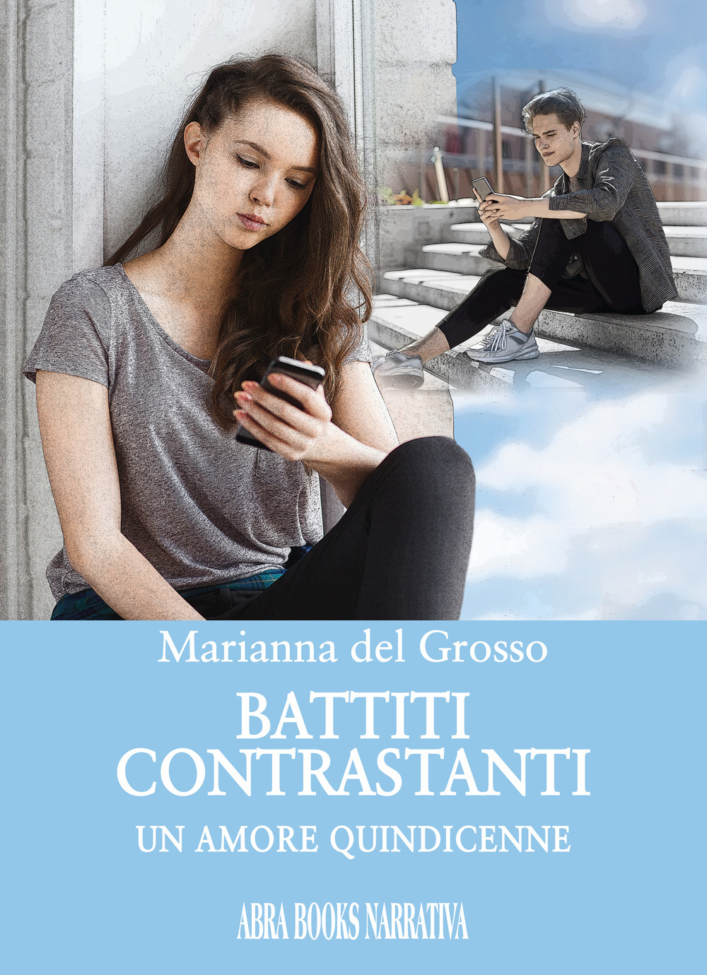 Battiti contrastanti. Un amore quindicenne