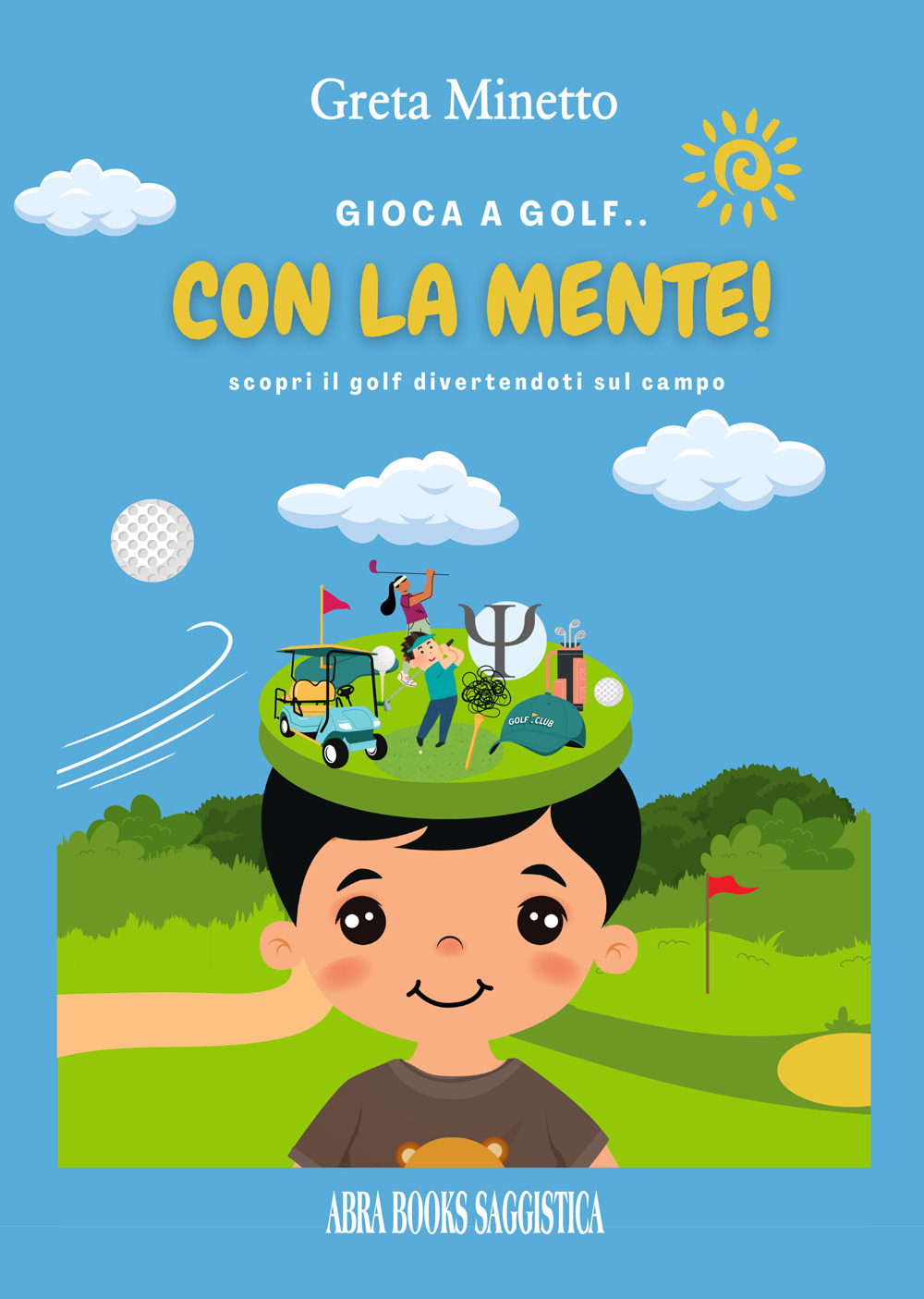 Gioca a golf... con la mente! Scopri il golf divertendoti sul campo