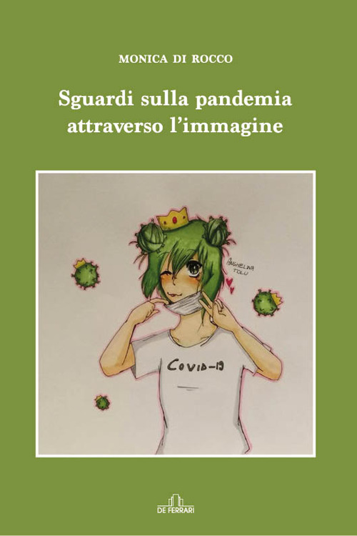 Sguardi sulla pandemia attraverso l'immagine