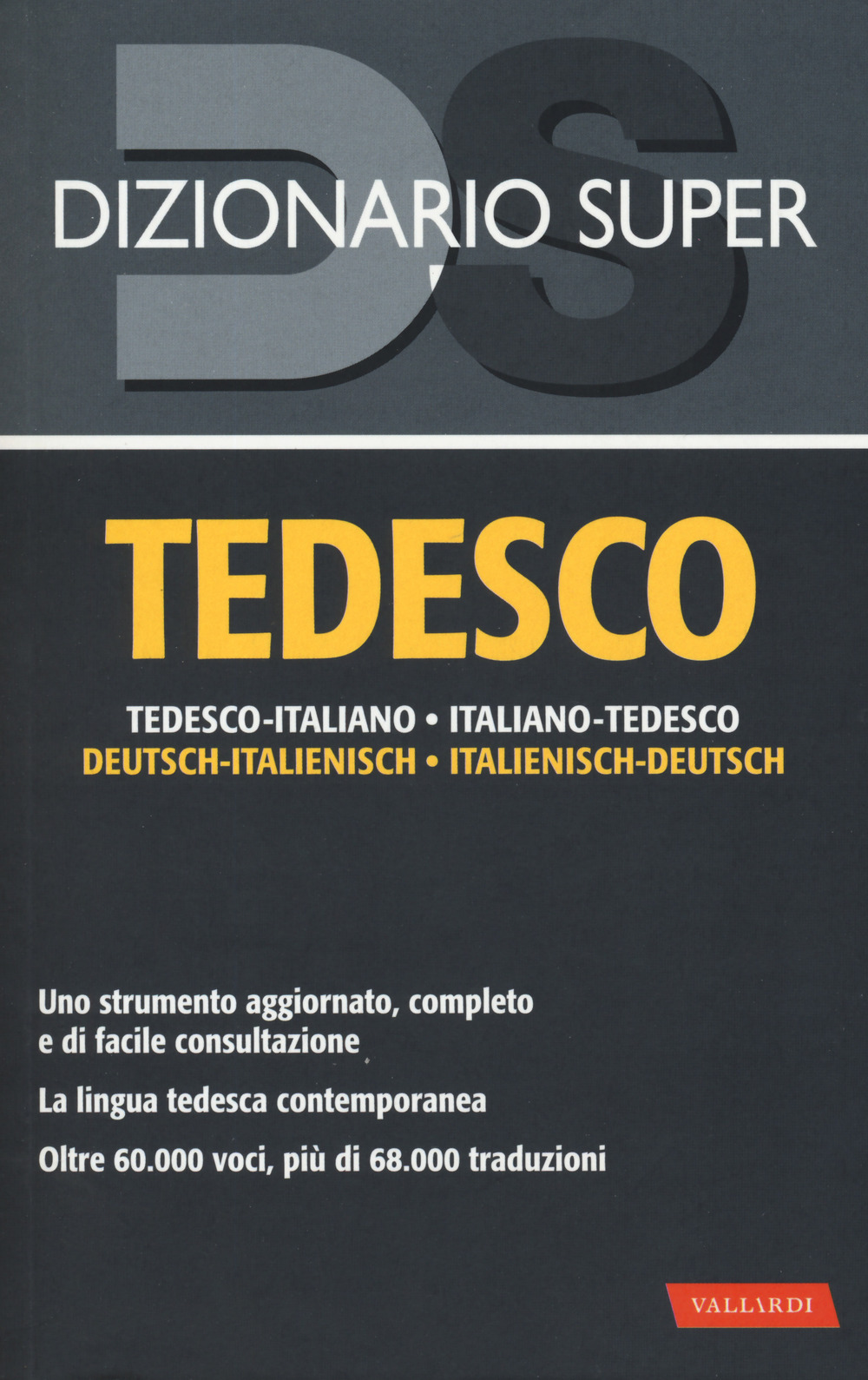 Dizionario tedesco. Italiano-tedesco, tedesco-italiano