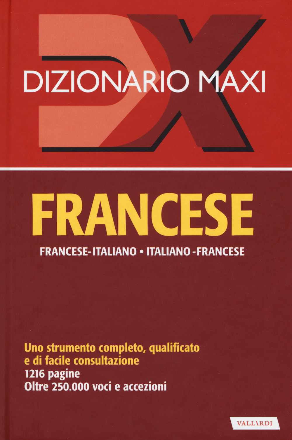 Dizionario maxi. Francese. Francese-italiano, italiano-francese