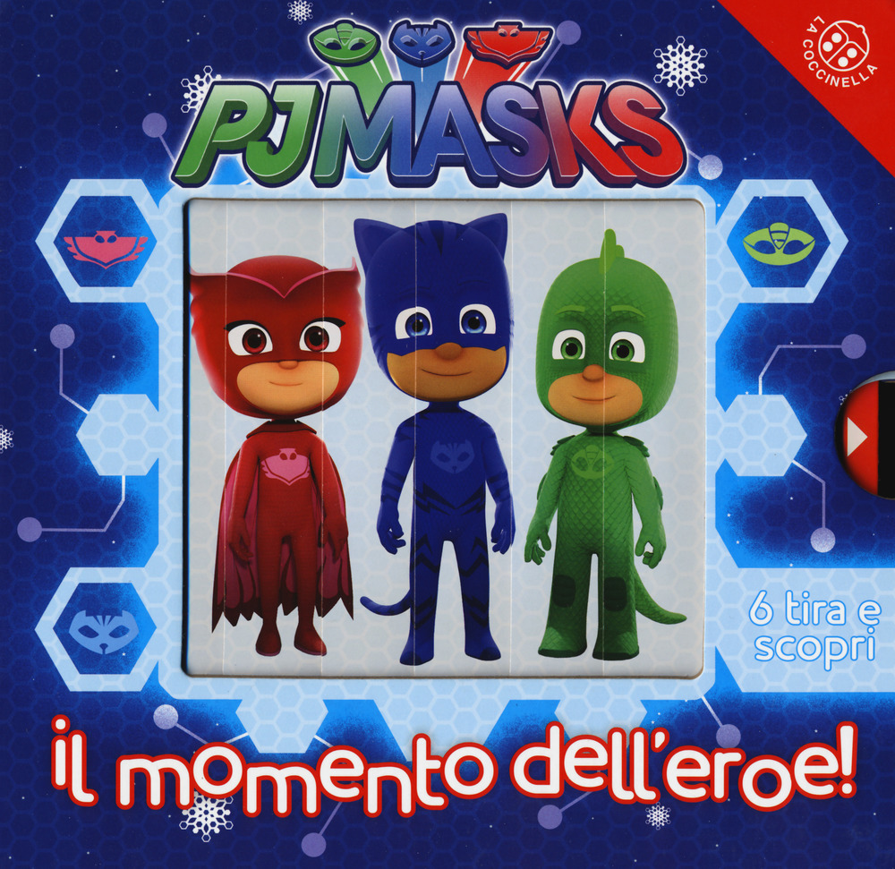 Il momento dell'eroe! Pj Masks Superpigiamini