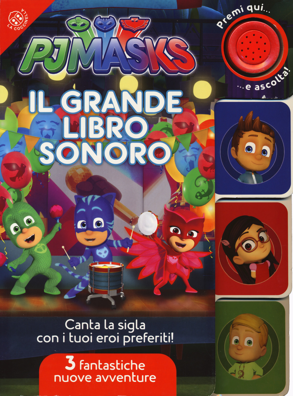 Il grande libro sonoro. Pj Masks Superpigiamini