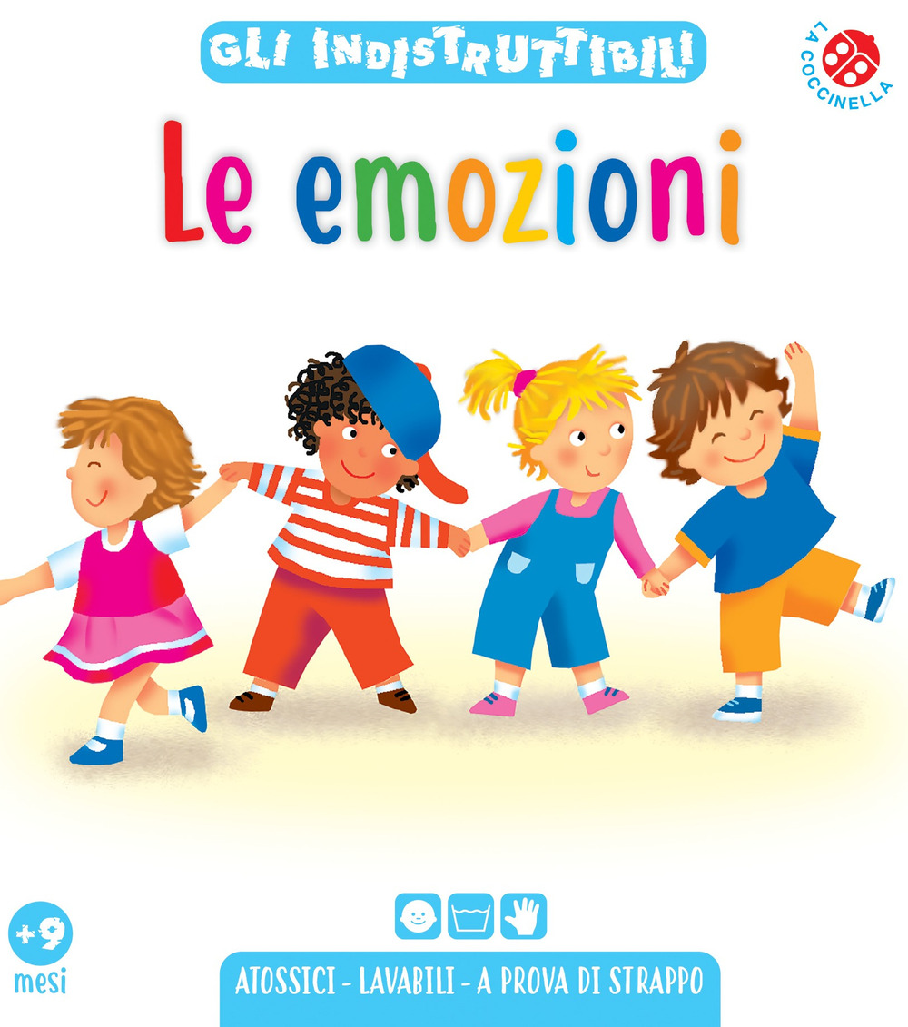 Le emozioni. Gli indistruttibili