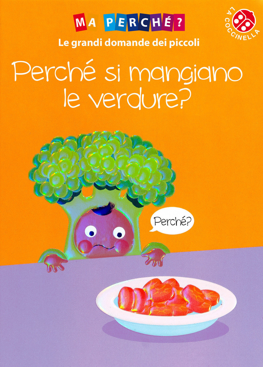Perché si mangiano le verdure?