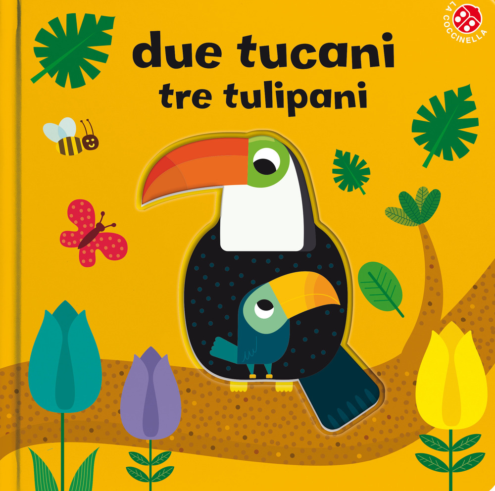 Due tucani tre tulipani