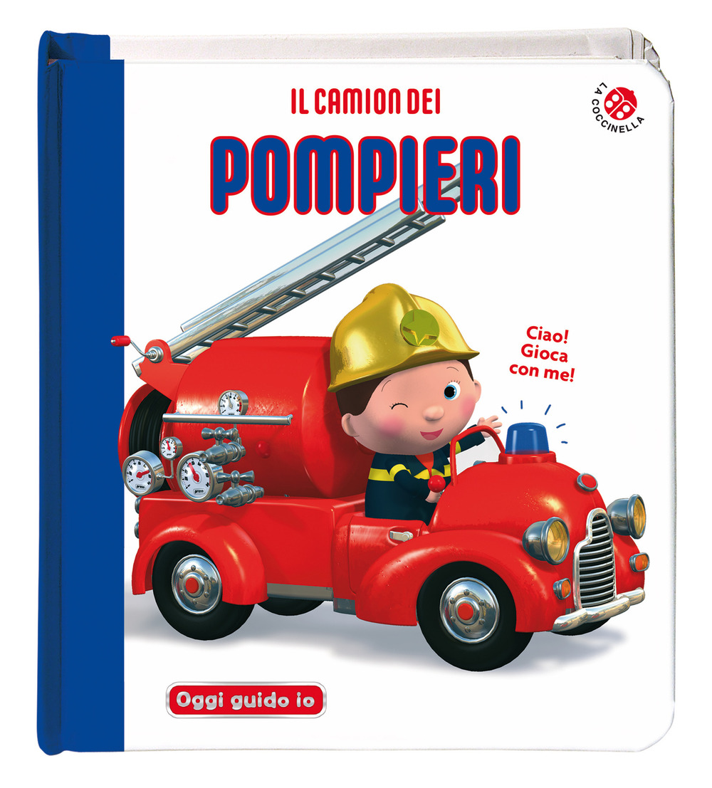 Il camion dei pompieri. Blu oggi guido io