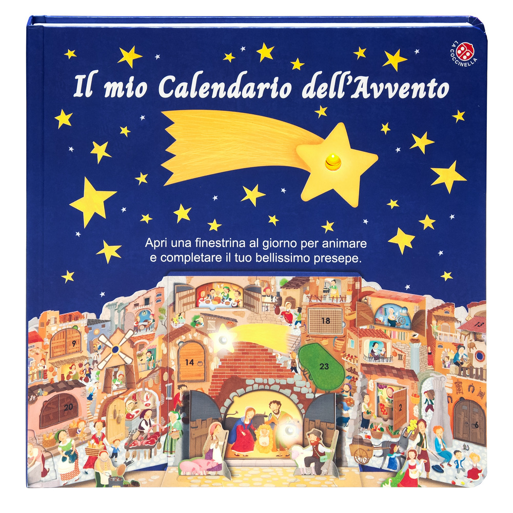 Il mio calendario dell'Avvento. Apri una finestrella al giorno e costruisci il tuo presepe