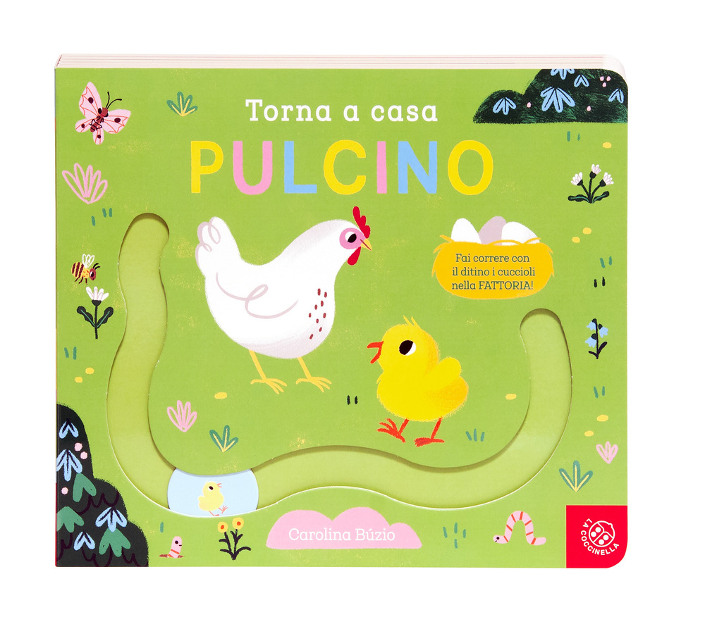 Torna a casa pulcino