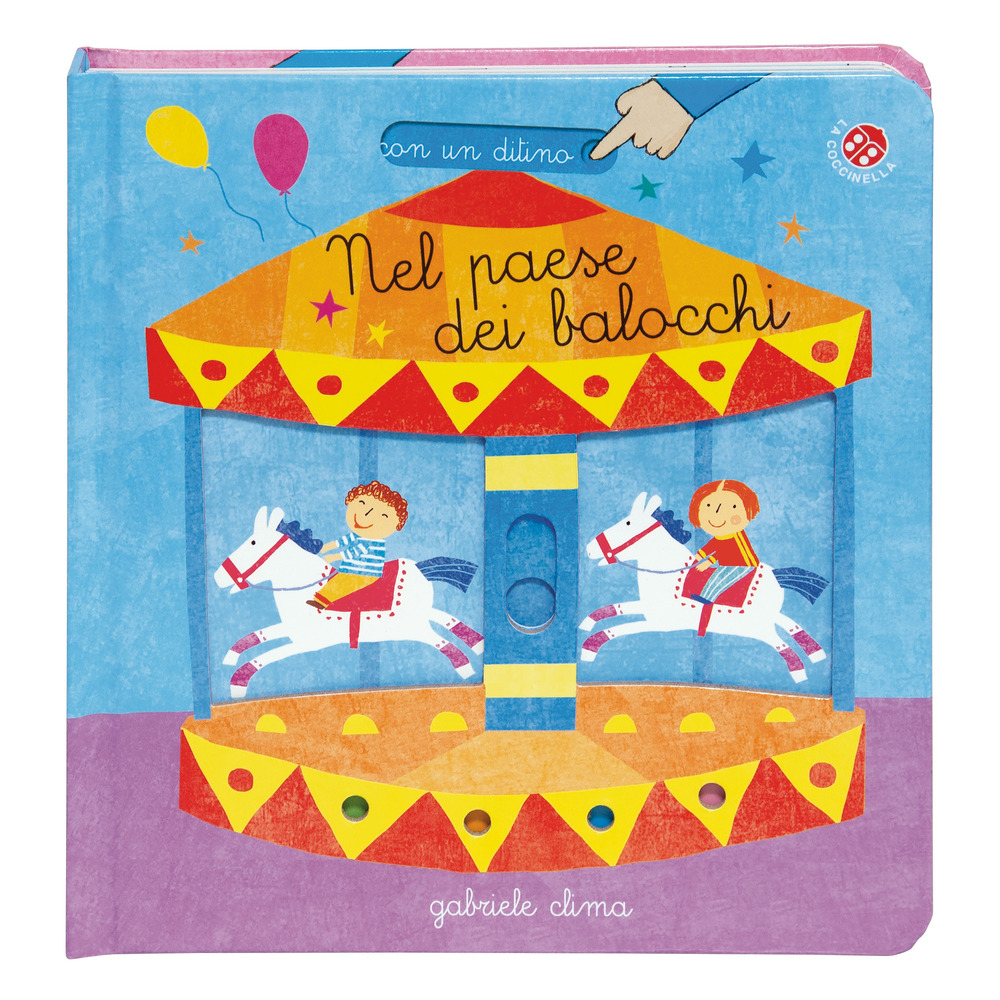 Nel paese dei balocchi