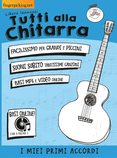 Tutti alla chitarra. I miei primi accordi