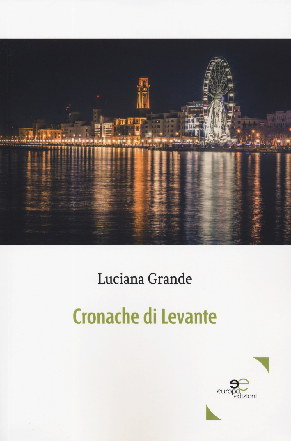 Cronache di Levante