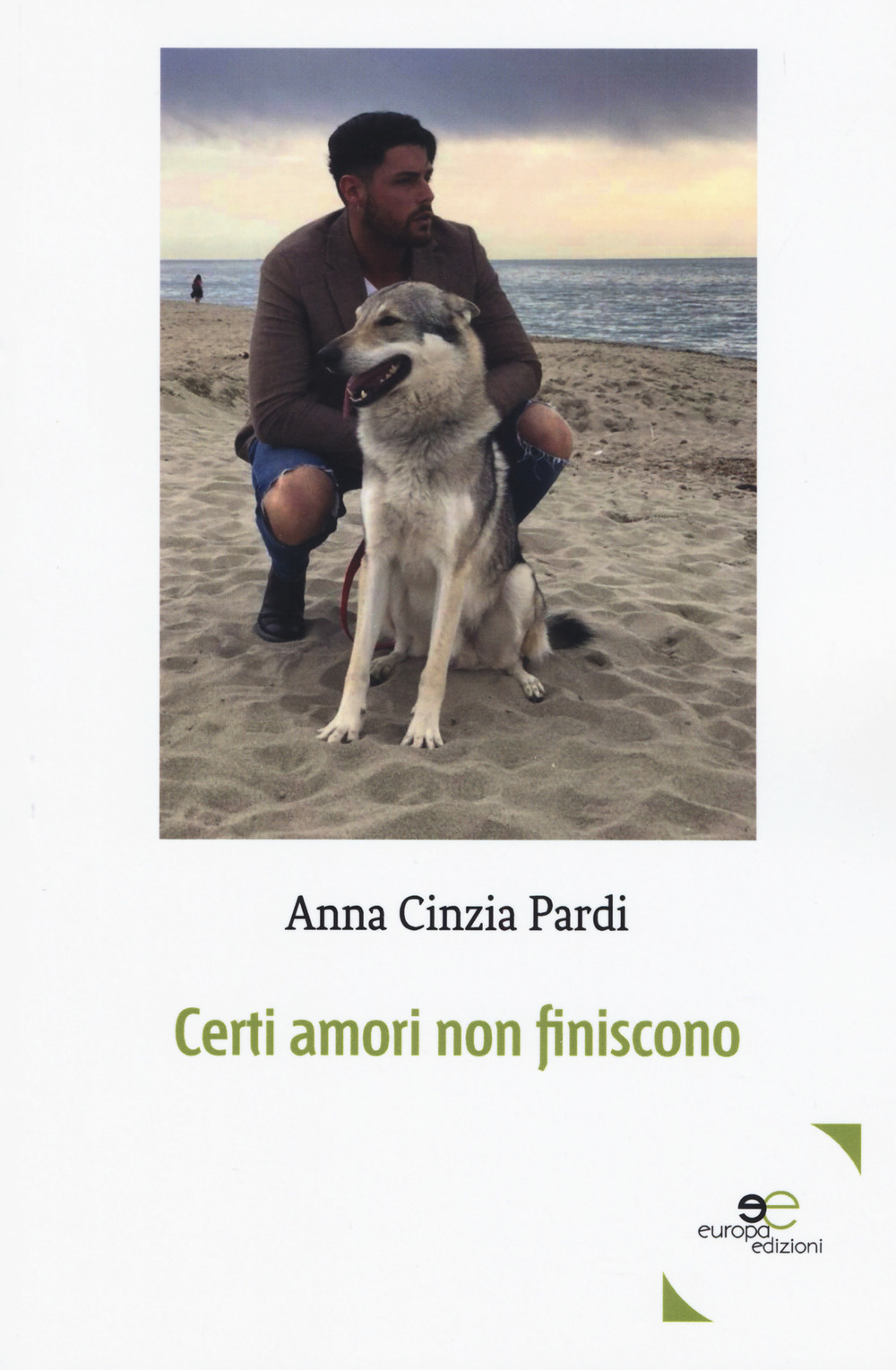 Certi amori non finiscono