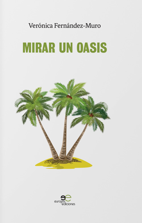 Mirar un oasis