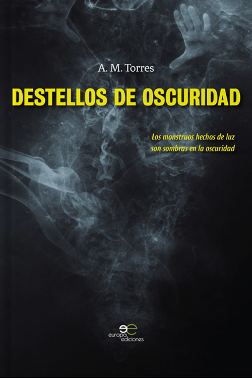Destellos de oscuridad