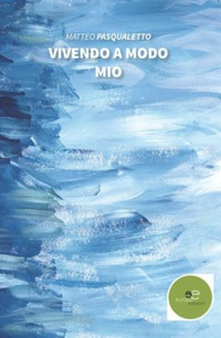 Vivendo a modo mio