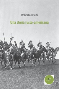 Una storia russo-americana