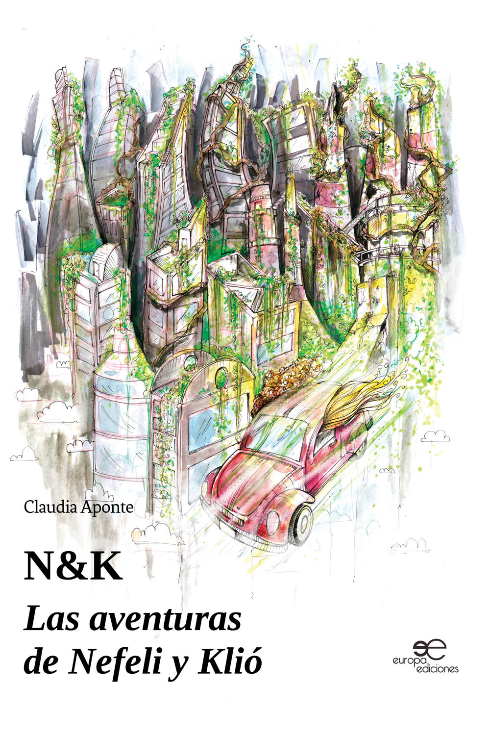 N&K. Las aventuras de Nefeli y Klió