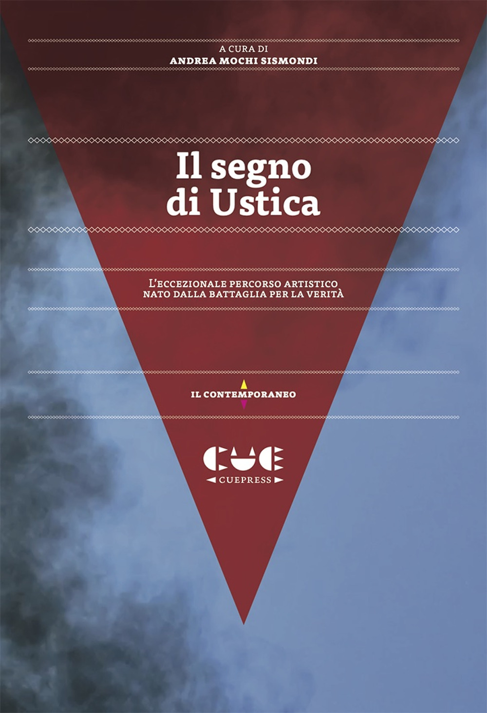 Il segno di Ustica. L’eccezionale percorso artistico nato dalla battaglia per la verità