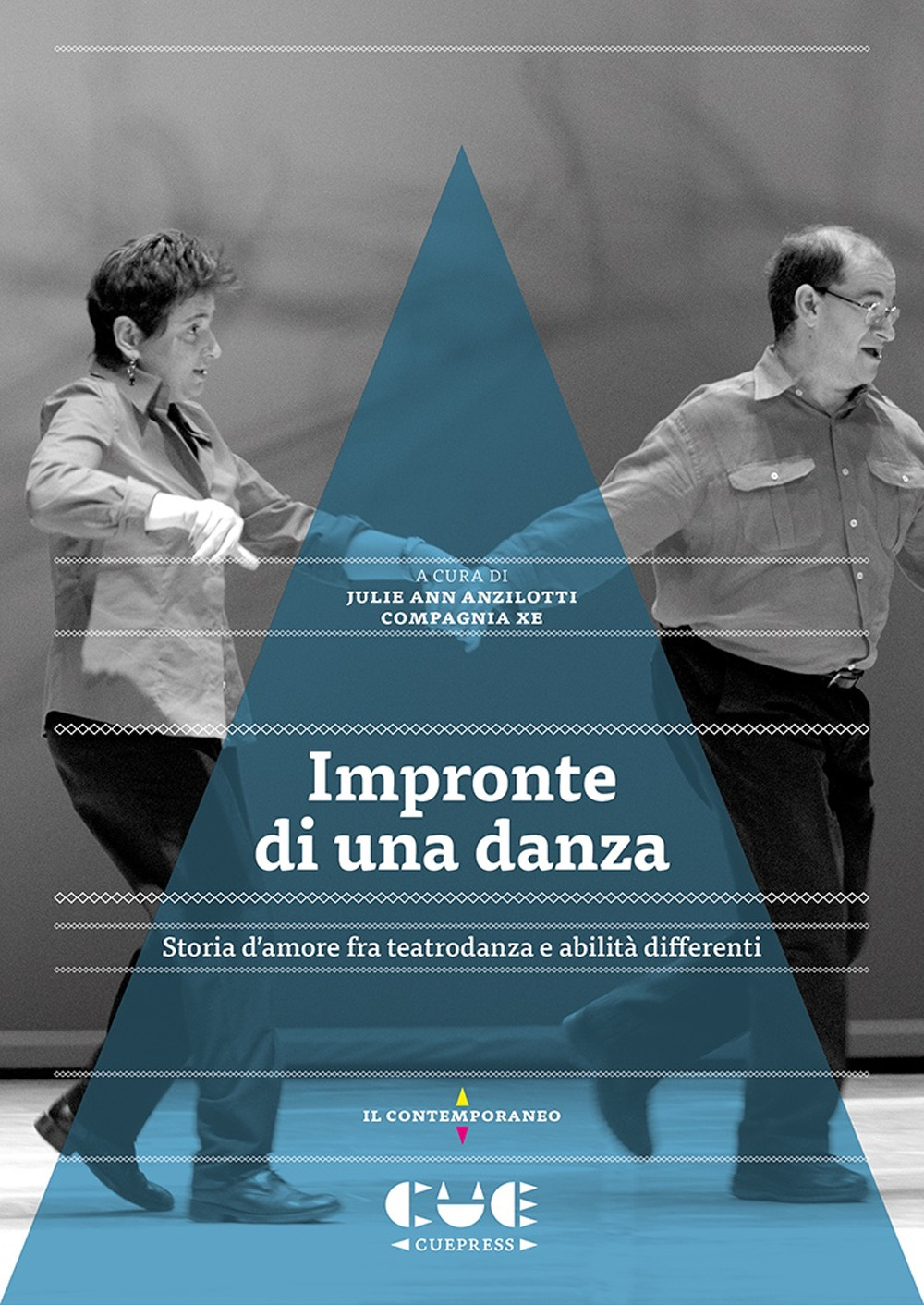 Impronte di una danza. Storia d'amore fra teatrodanza e abilità differenti