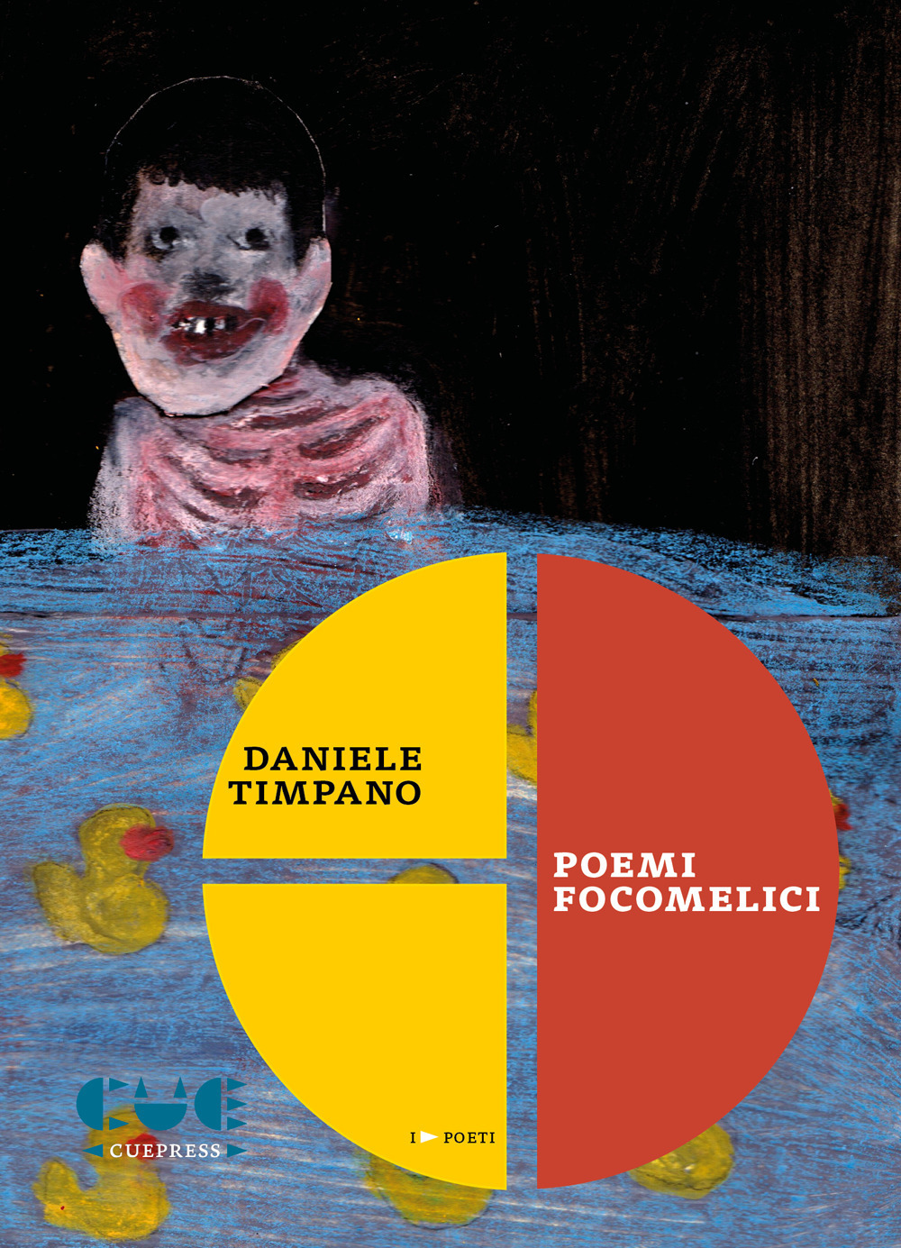 Poemi focomelici. Selezione ragionata 1980 al 2024