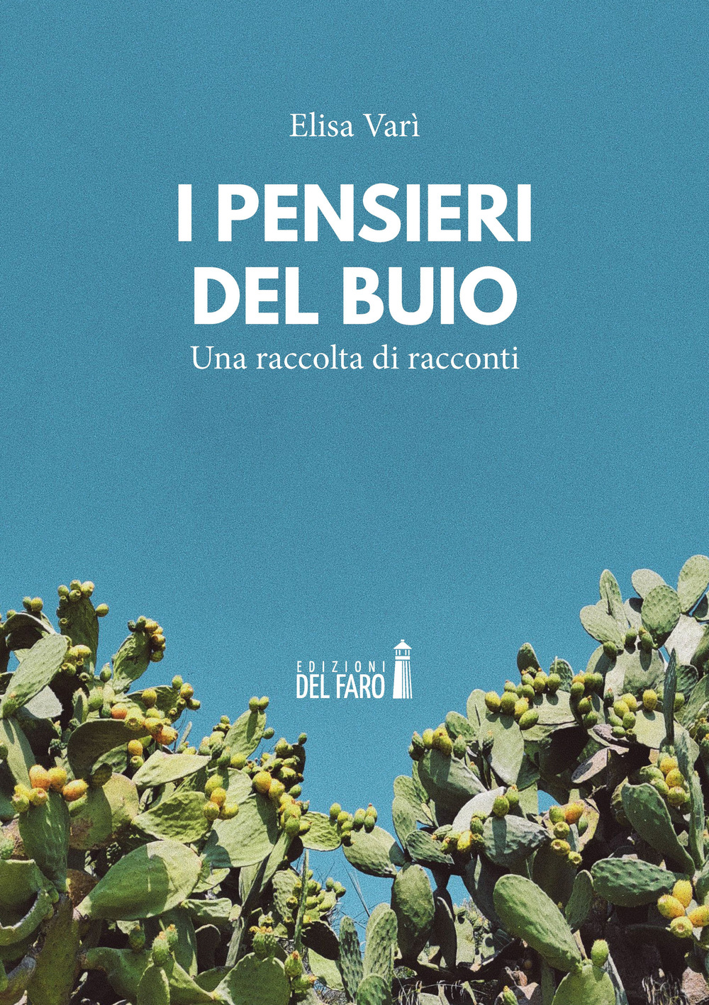 I pensieri del buio. Una raccolta di racconti