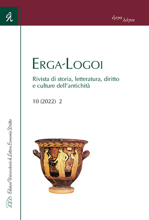 Erga-Logoi. Rivista di storia, letteratura, diritto e culture dell'antichità. Vol. 10/2