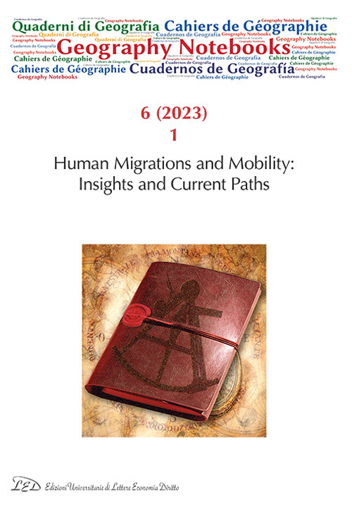 Geography Notebook. Ediz. italiana e inglese. Vol. 6: Human migrations and mobility: insights and current paths