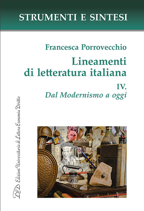 Lineamenti di letteratura italiana. Con QR Code per sitografia. Vol. 4: Dal Modernismo a oggi