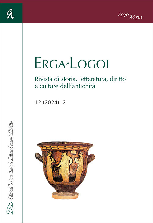 Erga-Logoi. Rivista di storia, letteratura, diritto e culture dell'antichità. Vol. 12/2