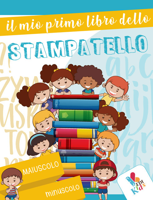 Il mio primo libro dello stampatello