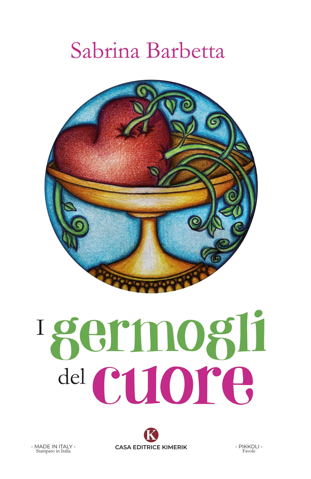 I germogli del cuore