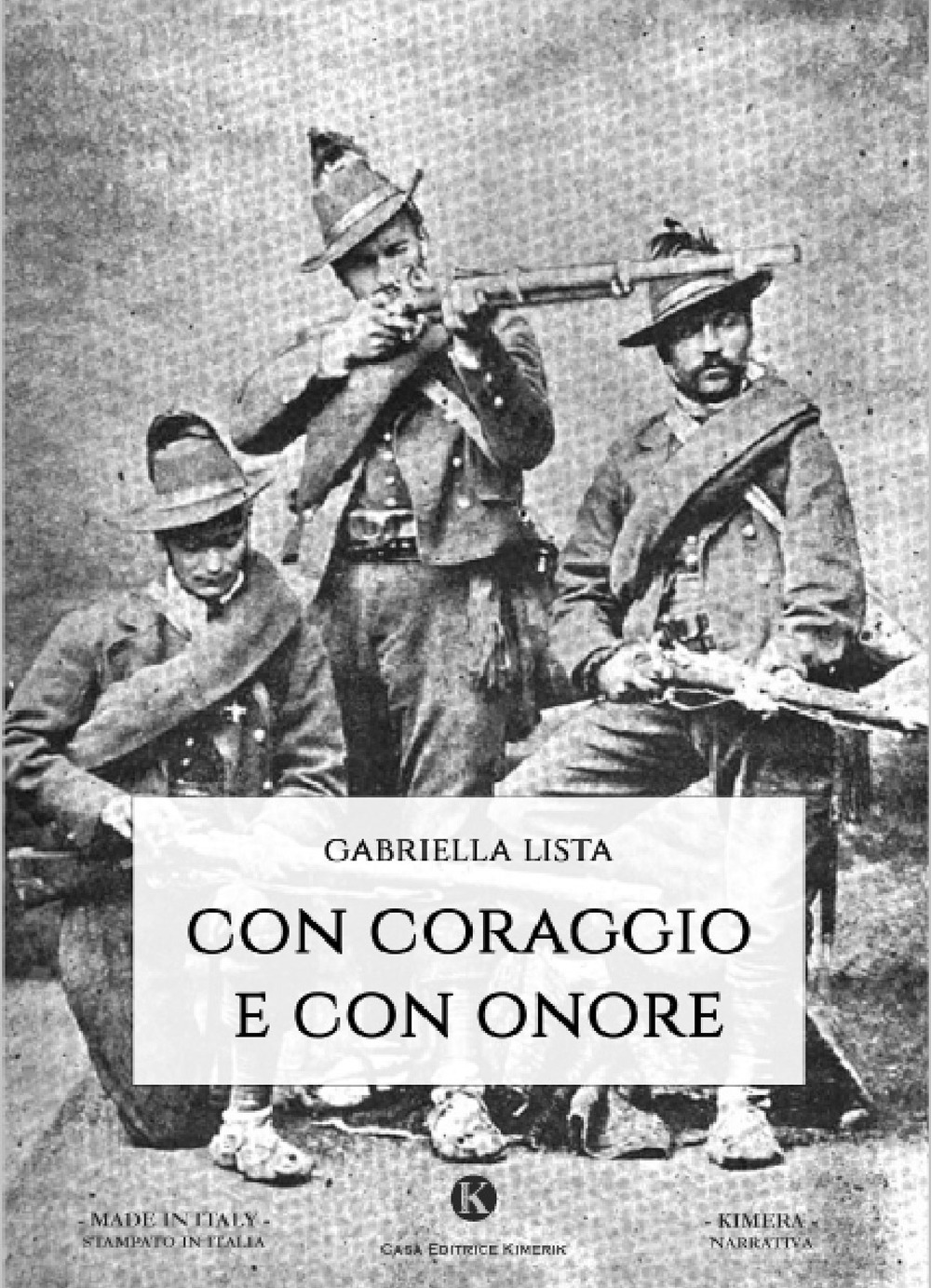 Con coraggio e con onore