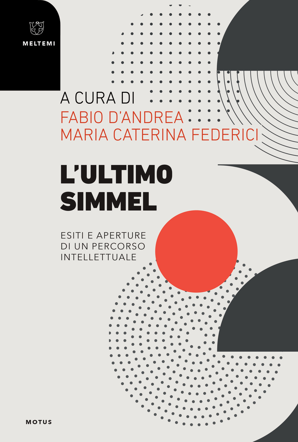 L'ultimo Simmel. Esiti e aperture di un percorso intellettuale