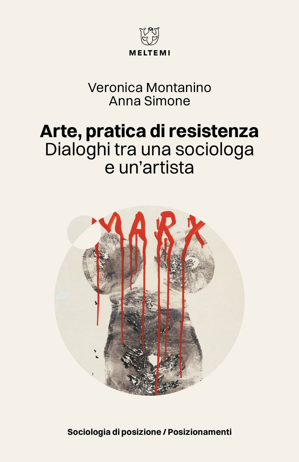 Arte, pratica di resistenza. Dialoghi tra una sociologa e un’artista