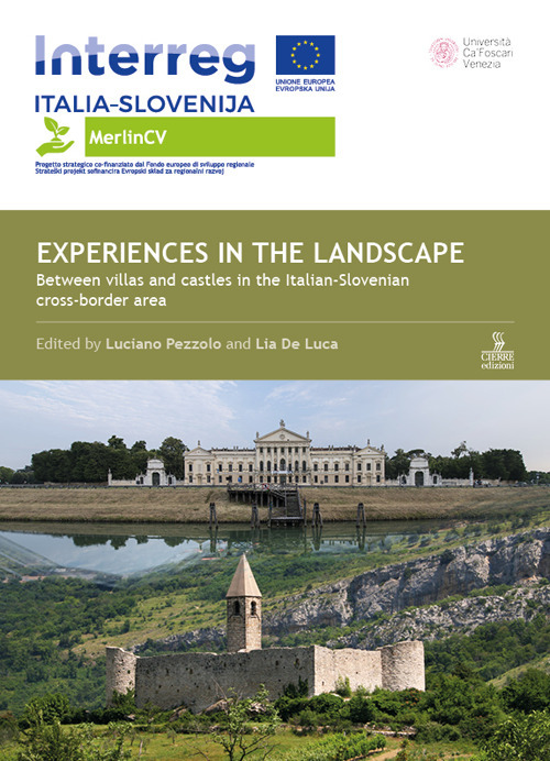Experiences in the landscape. Between villas and castles in the Italian-Slovenian cross-border area