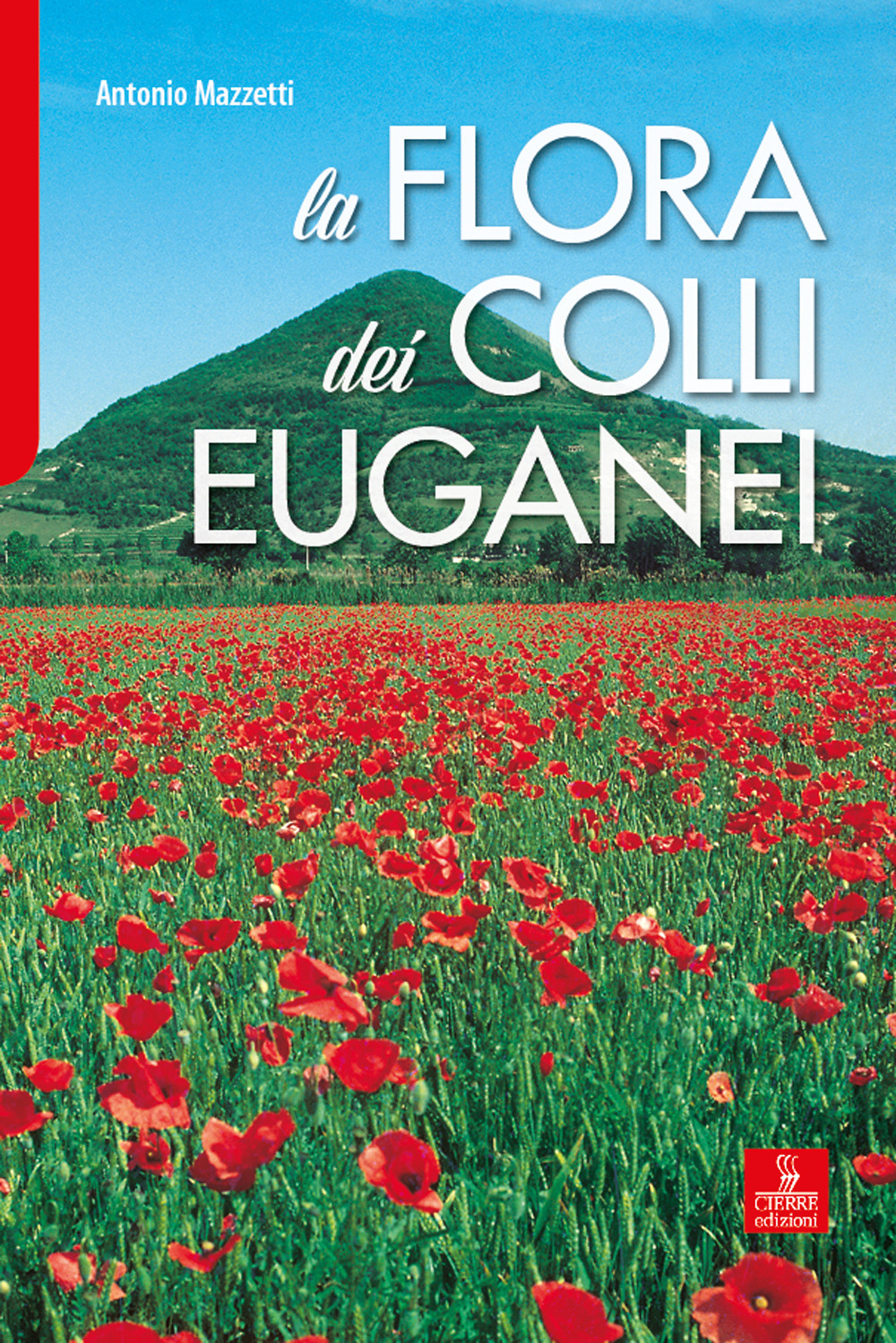 La flora dei Colli Euganei