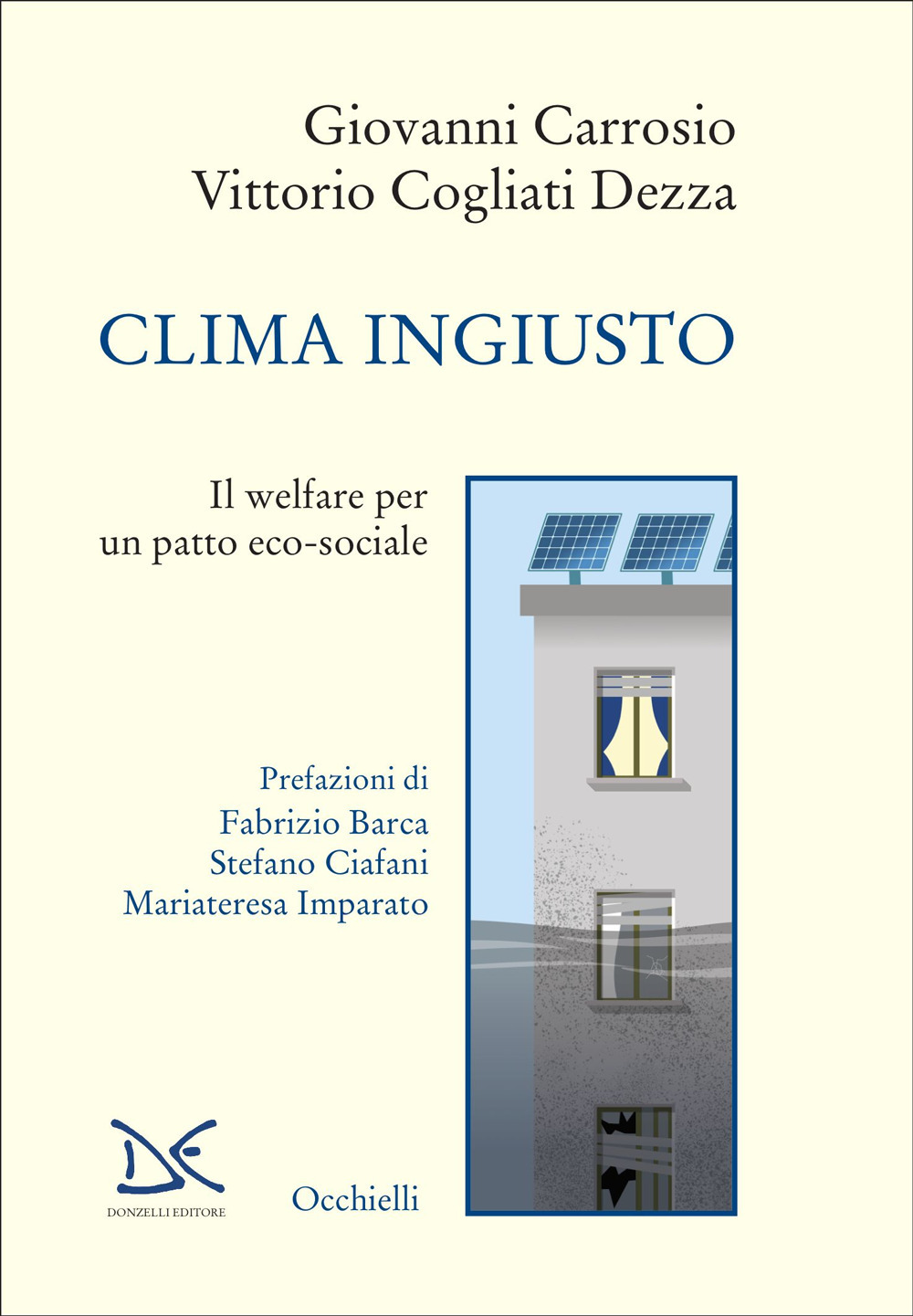 Clima ingiusto. Il welfare per un patto eco-sociale